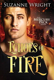 Echoes of Fire ECHOES OF FIRE （Mercury Pack） [ Suzanne Wright ]