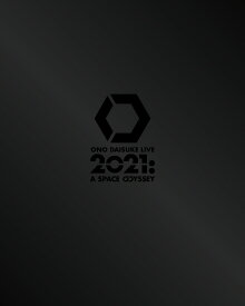 ONO DAISUKE LIVE Blu-ray 2021:A SPACE ODYSSEY【Deluxe Edition】【Blu-ray】 [ 小野大輔 ]