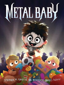 Metal Baby METAL BABY [ Stephen W. Martin ]