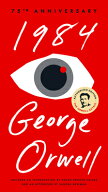 1984: 75th Anniversary 1984 （Signet Classics） [ George Orwell ]