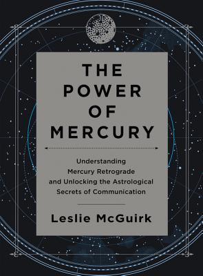 楽天ブックス: The Power of Mercury: Understanding Mercury Retrograde and ...