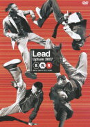 Lead / Upturn 07 ?B．W．R?