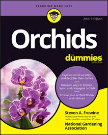 Orchids for Dummies ORCHIDS FOR DUMMIES 2/E [ Steven A. Frowine ]