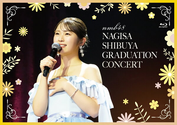 楽天ブックス: NMB48 渋谷凪咲 卒業コンサート【Blu-ray】 - NMB48  