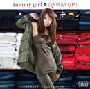 tommy girl×DJ MAYUMI STREET COLLECTION