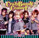 Crazy Bunny Coaster（初回限定B CD＋DVD）