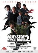 踊る大捜査線 BAYSIDE SHAKEDOWN 2 _踊る大捜査線 THE MOVIE 2 国際戦略版_