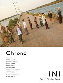 INI 1st写真集 『 Chrono 』 [ INI ]