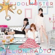 THE IDOLM@STER MILLION RADIO! DJCD Vol.01 (初回限定盤A CD＋Blu-ray)