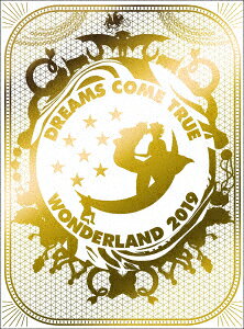 史上最強の移動遊園地 DREAMS COME TRUE WONDERLAND 2019【Blu-ray】