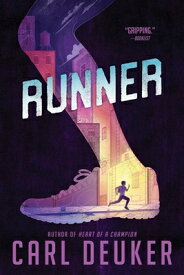 Runner RUNNER [ Carl Deuker ]