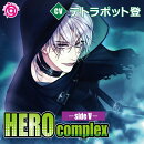 HEROcomplex-sideV- / テトラポット登
