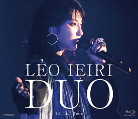 DUO ～7th Live Tour～【Blu-ray】 [ 家入レオ ]