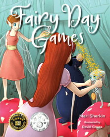 Fairy Day Games FAIRY DAY GAMES [ Mari Sherkin ]