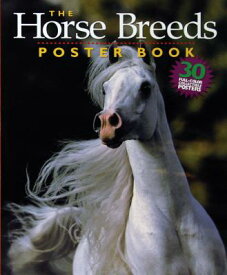 The Horse Breeds Poster Book HORSE BREEDS POSTER BK [ Bob Langrish ]
