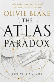 The Atlas Paradox ATLAS PARADOX （Atlas） [ Olivie Blake ]