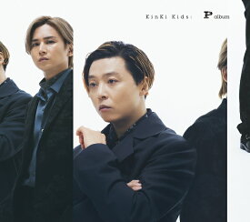 P album (初回盤A CD＋DVD) [ KinKi Kids ]