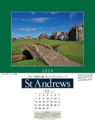 セント・アンドリュースカレンダー2026 [ ゴルフダイジェスト社 ]