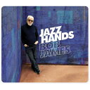 【輸入盤】Jazz Hands (MQA-CD) [ Bob James ]