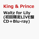 Waltz for Lily (初回限定LIVE盤 CD＋Blu-ray) (特典なし)