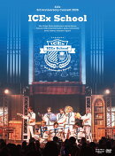 ICEx 3rd Anniversary Concert 2026 “ICEx School”(通常盤2DVD)