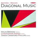 【輸入盤】ブラームス：ホルン三重奏曲、ビューストレム：対角線の音楽、他　マーリン・ブルーマン、クリストファー…