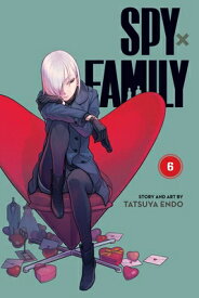 Spy X Family, Vol. 6 SPY X FAMILY VOL 6 （Spy X Family） [ Tatsuya Endo ]