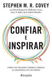 Confiar E Inspirar SPA-CONFIAR E INSPIRAR [ Stephen Covey ]