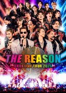 EXILE LIVE TOUR 2025 ”THE REASON”(スマプラ対応)【Blu-ray】