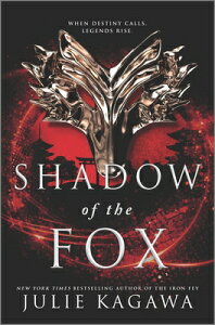 Shadow of the Fox SHADOW OF THE FOX ORIGINAL/E iShadow of the Foxj [ Julie Kagawa ]
