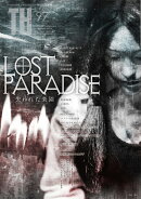 LOST PARADISE〜失われた楽園