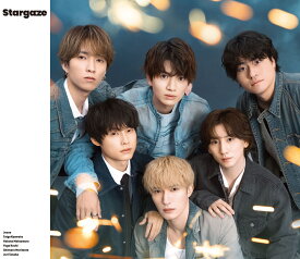 Stargaze (初回盤B CD＋DVD) (特典なし) [ SixTONES ]