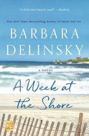 A Week at the Shore WEEK AT THE SHORE [ Barbara Delinsky ]