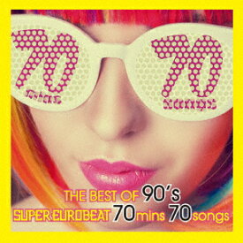 THE BEST OF 90's SUPER EUROBEAT 70mins 70songs [ (V.A.) ]