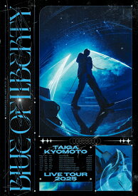 BLUE OF LIBERTY(DVD通常盤) [ 京本大我 ]