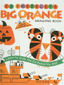 Ed Emberley's Big Orange Drawing Book