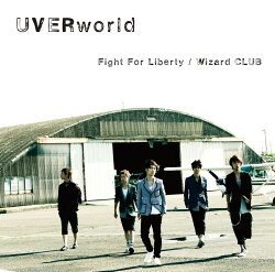 Fight For Liberty / Wizard CLUB