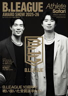 Athlete Safari B.LEAGUE AWARD SHOW 2025-26 [ 日之出出版 ]