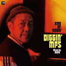KING OF DIGGIN' DIGGIN' MPS Mixed by MURO