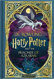 Harry Potter and the Prisoner of Azkaban (Harry Potter, Book 3) (Minalima Edition) HARRY POTTER & THE PRISONER OF （Harry Potter） [ J. K. Rowling ]