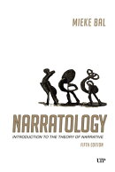 Narratology: Introduction to the Theory of Narrative, Fifth Edition
