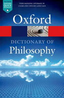 The Oxford Dictionary of Philosophy OXFORD DICT OF PHILOSOPHY 3/E （Oxford Quick Reference） [ Sim…