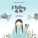 A Feeling Of Me: Mindfulness For Children
