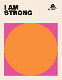 I Am Strong I AM STRONG （Power Positivity） [ Hardie Grant Books ]