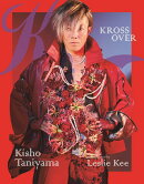 谷山紀章写真集　KROSS　OVER