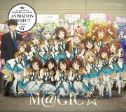 THE IDOLM@STER CINDERELLA GIRLS ANIMATION PROJECT 2nd Season 07 M@GIC☆ (初回限定盤 CD＋Blu-ray)