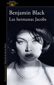 Las Hermanas Jacobs / The Lock-Up SPA-HERMANAS JACOBS / THE LOCK [ Benjamin Black ]