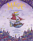 Magic!: New Fairy Tales from Irish Writers