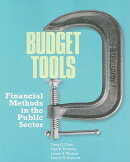 Budget Tools: Financial Methods in the Public Sector [With CDROM]