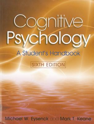 楽天ブックス: Cognitive Psychology: A Student's Handbook - Michael W. Eysenck ...